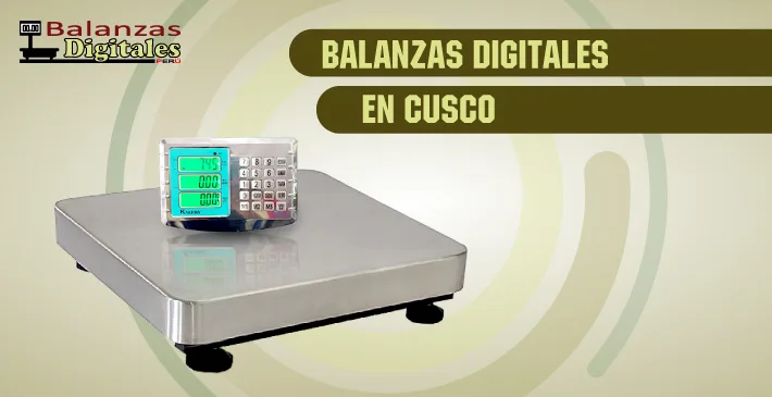 Balanzas digitales en Cusco
